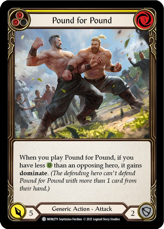 Pound for Pound (Yellow) [MON - MON279]