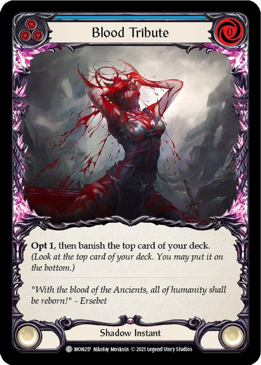 Blood Tribute (Blue) [MON - MON217]