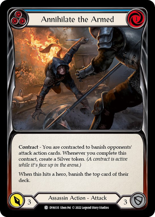 Annihilate the Armed (Blue) [DYN - DYN135]