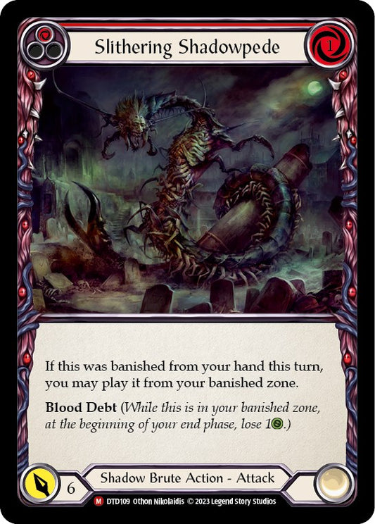 Slithering Shadowpede [DTD - DTD109]