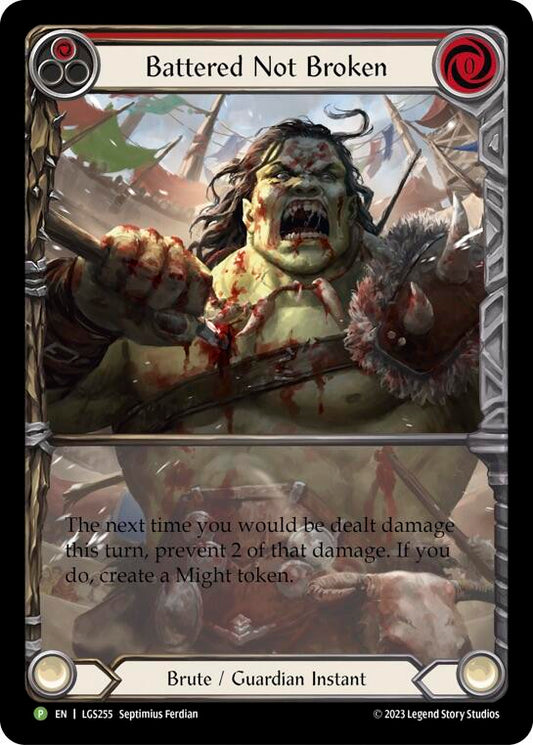 Battered Not Broken - LGS255 [PR - LGS255]