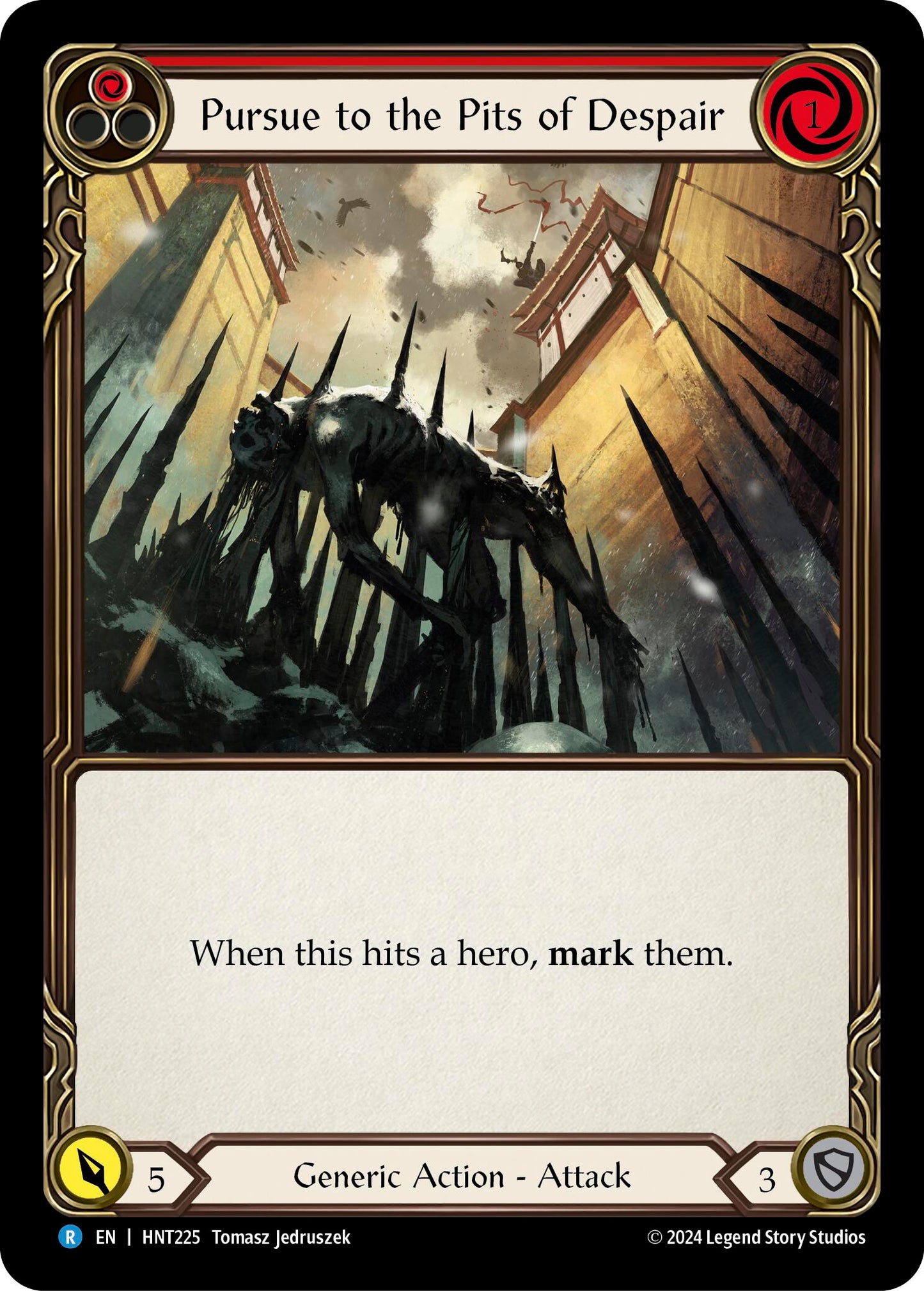 Pursue to the Pits of Despair (Red)