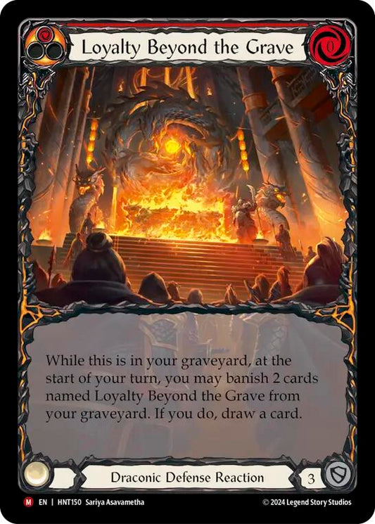 Loyalty Beyond the Grave (Extended Art) [HNT150]