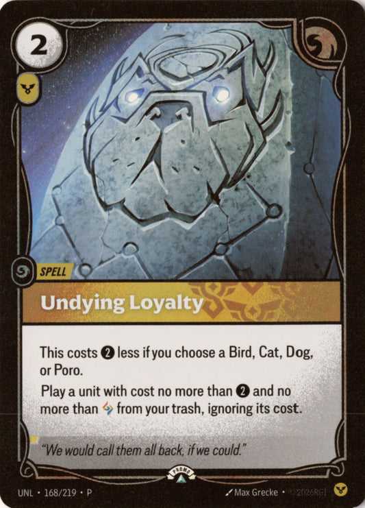Undying Loyalty